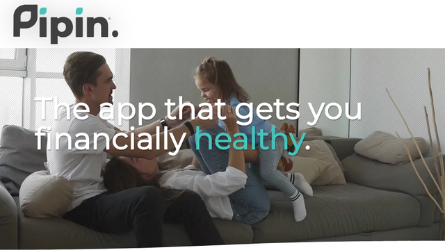 Pipin | The App That Gets You Financially Healthy